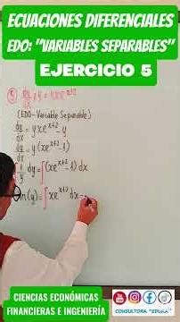 Ecuaciones Diferenciales 'Variables Separables' Ejercicio 5