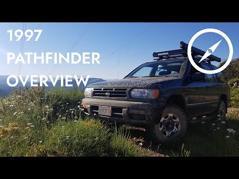 1997 Nissan Pathfinder 4x4 Walkaround and Upgrades so Far (R50 1996-2004)