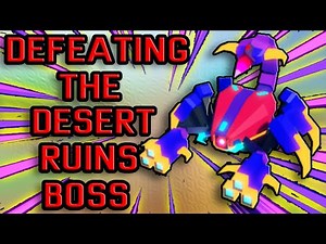 DEFEATING THE NEW DESERT RUINS BOSS!! UPDATE 5!! Roblox Bot Clash