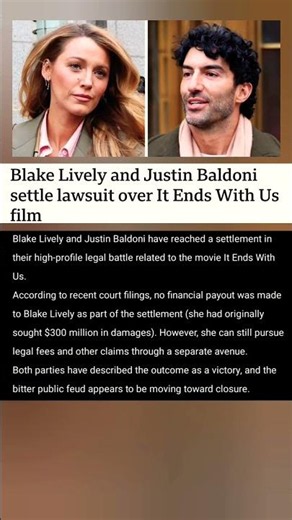 Blake Lively and Justin Baldoni settle lawsuit over It Ends With Us film #hollywood