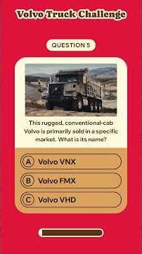 The Volvo Truck Series Quiz!