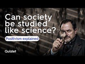 Positivism in Sociology | Science-Based Study of Society