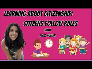 Citizens Follow Rules - Active Citizenship : 2nd Grade Social Studies Lesson 1