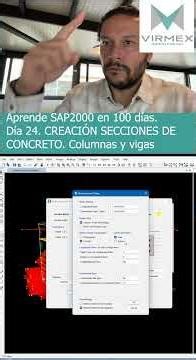 Learn SAP2000 in 100 days. Day 24: Creating concrete sections.
