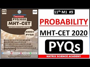 PROBABILITY | MHT CET PYQ 2020 | CLASS 11 | IMPULSE BATCH