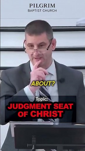 The Judgment Seat of Christ Explained | Saints Judged in Heaven