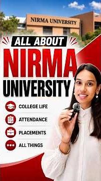 Nirma University Review | All you need to know about Nirma University | Review by Nirma Student