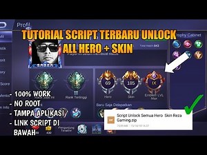TUTORIAL SCRIPT UNLOCK ALL HERO + SKIN MOBILE LEGEDNS
