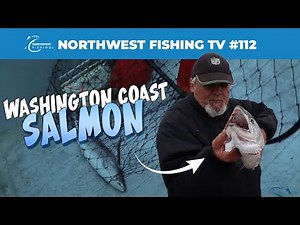 Washington Coast Salmon | Northwest Fishing TV #112