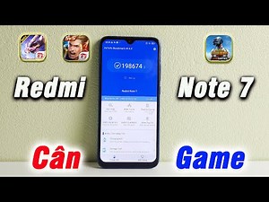 Đánh giá và Test Game Redmi Note 7 - Hiện tại thế nào ?