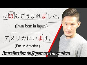 Introduction to Japanese Intonation