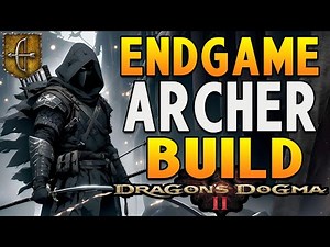 Endgame Archer Build for Crazy Movement and Damage in Dragon's Dogma 2 + Ultimate Support Pawn