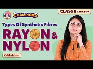 Types of Synthetic Fibres -Synthetic Fibres And Plastics Class 8 Science Concepts | BYJU'S - Class 8