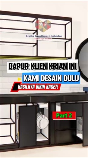 DAPUR KLIEN KRIAN INI KAMI DESAIN 3D DULU....HASILNYA BIKIN KAGET! #kitchensetsidoarjo #kitchenset