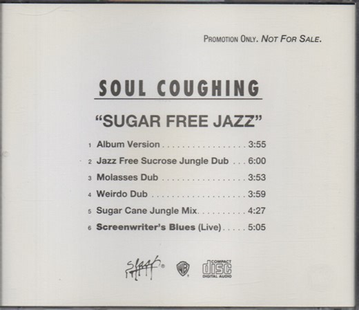 Soul Coughing - Sugar Free Jazz / Screenwriter's Blues
