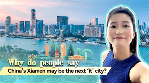 Why China's Xiamen may be the next 'it' city