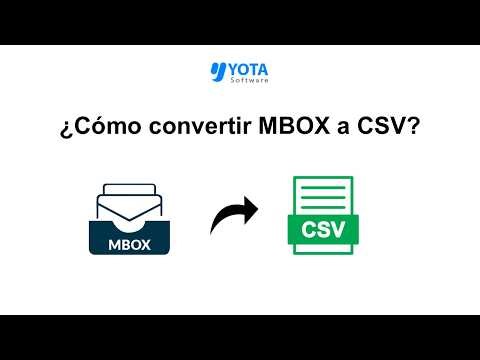 ¿Cómo convertir MBOX a formato CSV en pasos sencillos?