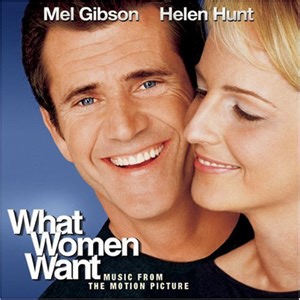 Various - What Women Want (Music From The Motion Picture)