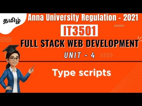 Type scripts in Angular in Full Stack Web Development in tamil||IT3501||Unit-4||AU.