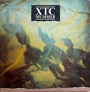 XTC - Mummer