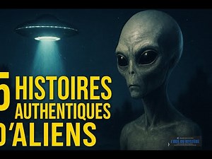 👉 “5 Histoires Authentiques d’Aliens : Les Enlèvements les Plus Mystérieux de l’Histoire 👽🌌”