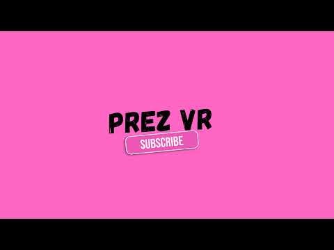 PREZVR IS LIVE (New Update)