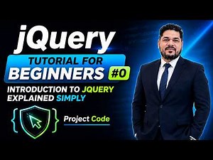 jQuery Tutorial for Beginners #0 | Introduction to jQuery Explained Simply