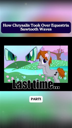 How Chrysalis Took Over Equestria: A Deep Dive