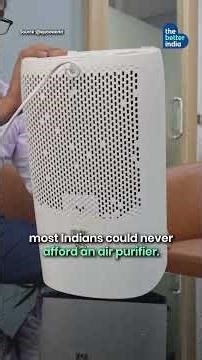 This Young Innovator Is Fighting Delhi’s Deadly Air