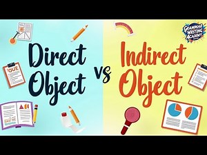 Direct vs Indirect Object Explained: The Easy Way!