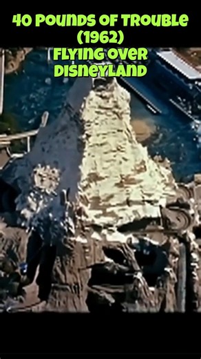 40 Pounds of Trouble (1962) Flying over Disneyland