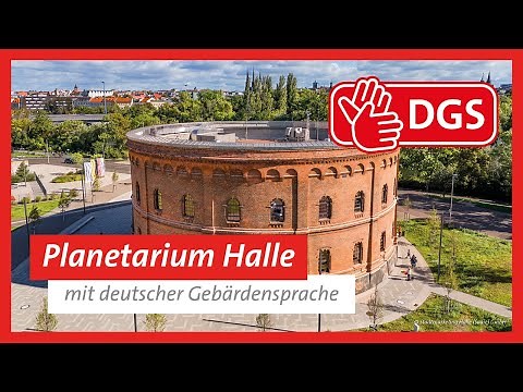 Planetarium Halle | Audioguide Halle (Saale) mit Deutscher Gebärdensprache