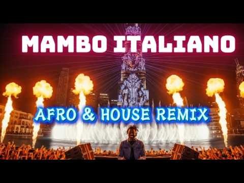 Mambo Italiano (Remix 2026) | Afro House & Eurodance Hybrid | MUGAMBO
