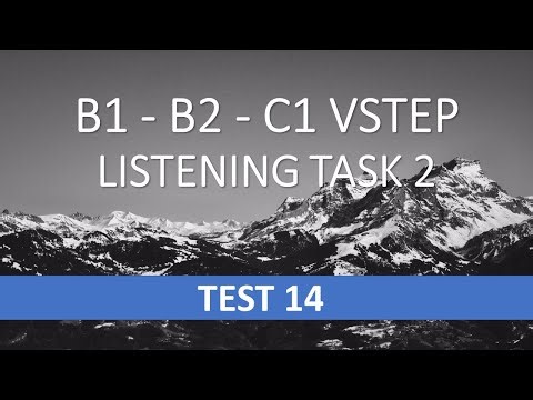 VSTEP Listening - Task 2 - Test 14