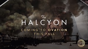 Dark Days, Bright Nights. #TheHalcyon, Series Premiere, Monday, October 2nd at 10PM ET/7PM PT. Only on Ovation. | Ovation TV