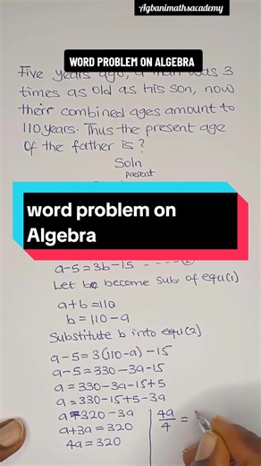 Solving Algebra Word Problems | Age Calculation Example