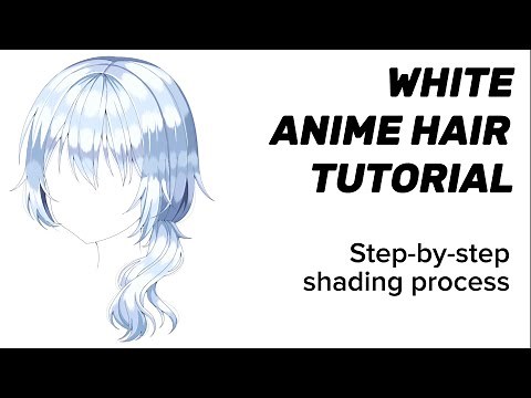 White Anime Hair Shading Tutorial | How to Shade White Hair For Beginners (Full Process Tutorial)