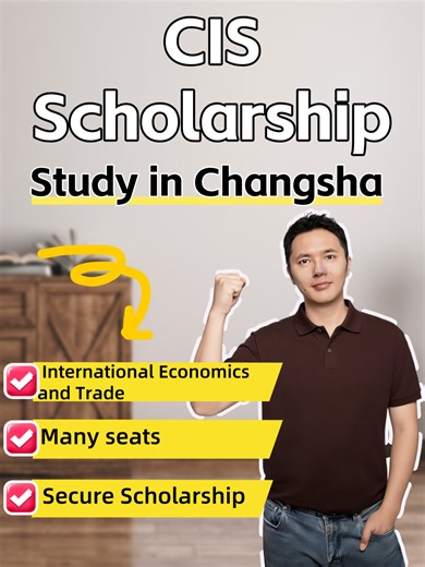 Study International Economics in China with CIS Scholarship
