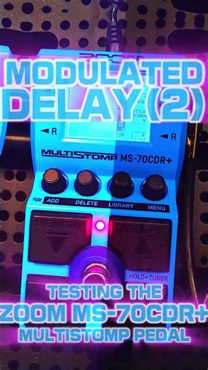 MODULATED DELAY 2! | ZOOM MS-70CDR+ ✨ #ambient #shoegaze #modulated #zoom #pedalboard #multi #delay