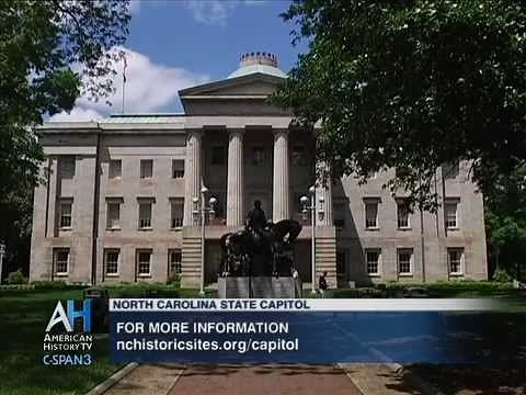 C-SPAN Cities Tour - Raleigh: History of the North Carolina State Capitol