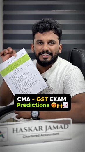 CA Haskar Jamad on Instagram: "*GST Exam Question Prediction 📈CMA DEC-25🔥* ✅ Around 90% of the questions came from our prediction list! 👏 Proud of all our students 💪Hope the exam went great for everyone 📲 WhatsApp: 62381 41167 for recorded classes"
