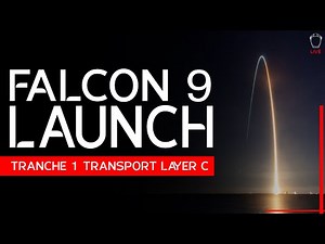 SpaceX Launches Tranche 1 Transport Layer C Mission - 2nd Attempt