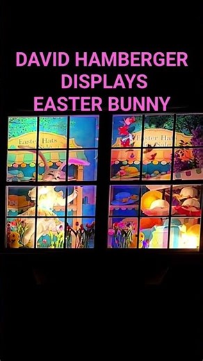 David Hamberger Displays Easter Bunny window display