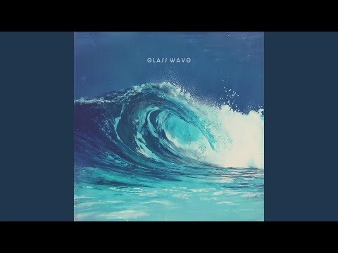 Glass Wave