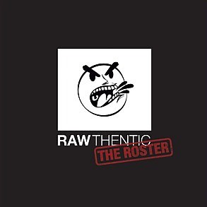 Various - Rawthentic: The Roster