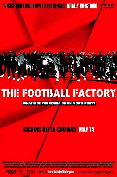 The Football Factory (2004) ⭐ 6.7 | Crime, Drama, Sport