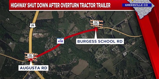 Highway in Greenville Co. shut down due to overturned 18-wheeler, officials say