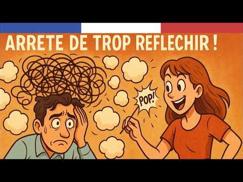 Learn French Podcast | ÉP 101: Stop Overthinking in French - Easy French Conversation