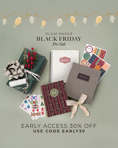 37K views | Get Early Access to the Black Friday Pre-Sale! Use code EARLY30 to get 30% off your favorite Plum Paper products: ✨Fully customizable planners ✨Personalized notebooks ✨Custom stickers & notepads | Plum Paper | Facebook