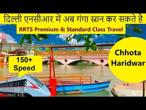 Chota Haridwar Muradnagar Tour | RRTS Full Journey Premium and Standard Class